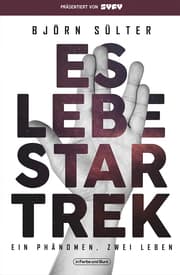 Cover von Es lebe Star Trek - Ein Phänomen, zwei Leben