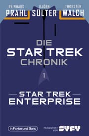 Cover von Die Star-Trek-Chronik - Teil 1: Star Trek: Enterprise