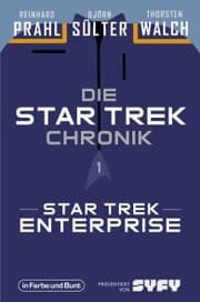 Cover von Die Star-Trek-Chronik - Teil 1: Star Trek: Enterprise