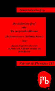 Cover von Der skelettierte Graf oder Die vampirische Mätresse