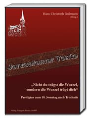 Cover von 'Nicht du trägst die Wurzel, sondern die Wurzel trägt dich'