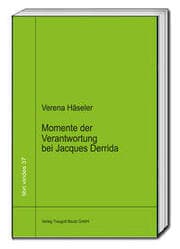 Cover von Momente der Verantwortung bei Jacques Derrida