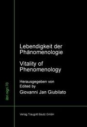 Cover von Lebendigkeit der Phänomenologie Vitality of Phenomenology