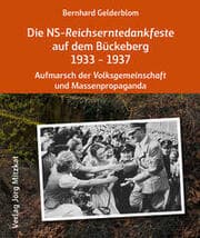 Cover von Die NS-Reichserntedankfeste auf dem Bückeberg 1933-1937