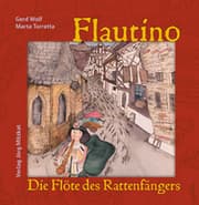 Cover von Flautino. Die Flöte des Rattenfängers von Hameln
