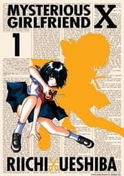 Cover von Mysterious Girlfriend X - Band 1