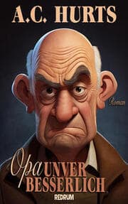 Cover von Opa Unverbesserlich