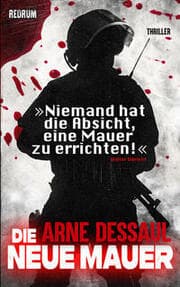 Cover von Die Neue Mauer