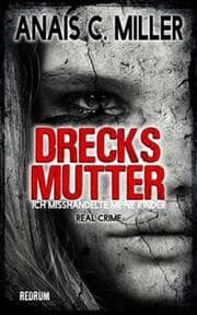 Cover von Drecksmutter
