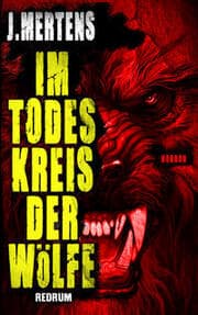 Cover von Im Todeskreis der Wölfe
