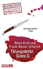 Cover von Tötungsdelikt Gisela G.