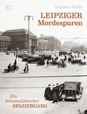 Cover von Leipziger Mordsspuren