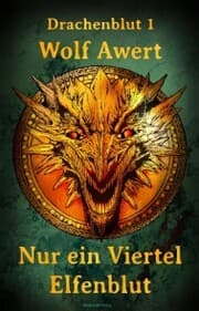 Cover von Nur ein Viertel Elfenblut