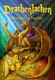Cover von Drachenlachen - Flammen und Fauchen