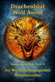 Cover von Drachenblut Sammelband Vol. 7 und 8