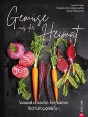 Cover von Gemüse aus der Heimat: Saisonal einkaufen