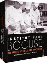 Cover von Institut Paul Bocuse - Die hohe Schule des Kochens