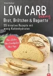 Cover von Low Carb baking - Brot, Brötchen & Baguette