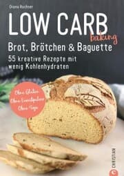 Cover von Brot Backbuch: Low Carb baking. Brot, Brötchen & Baguette. 55 kreative Low-Carb Rezepte.