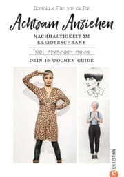 Cover von Achtsam Anziehen. Mit 10-Wochen-Programm zum nachhaltigen Kleiderschrank.