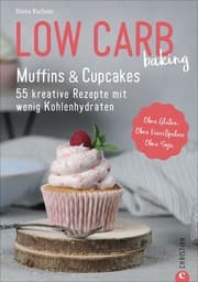 Cover von Low Carb baking. Muffins & Cupcakes