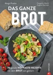 Cover von Restlos glücklich: Die No-Waste-Brotresteküche