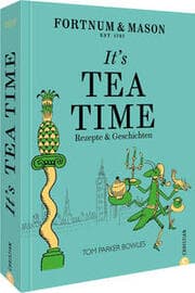 Cover von Fortnum & Mason: It's Tea Time!