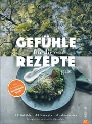 Cover von Gefühle, für die es Rezepte gibt
