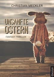 Cover von Unsanfte Ostern