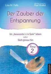 Cover von Der Zauber der Entspannung / Der Zauber der Entspannung (Band 2)