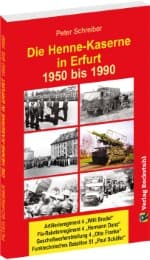 Cover von Die Henne-Kaserne in Erfurt 1950 bis 1990