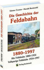 Cover von Die Geschichte der Feldabahn 1880-1997
