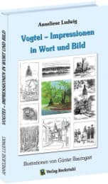 Cover von Vogtei - Impressionen in Wort und Bild
