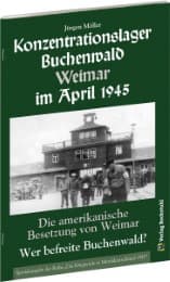 Cover von Konzentrationslager Buchenwald Weimar im April 1945.
