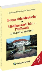 Cover von Bessarabiendeutsche in Mühlhausen/Thür. - Pfafferode 12.10.1940 bis 01.09.1941
