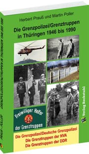 Cover von Die Grenzpolizei/Grenztruppen in Thüringen 1946 bis 1990