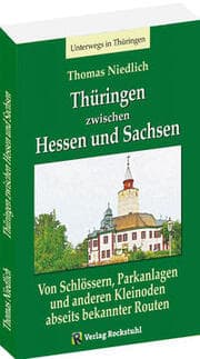 Cover von Unterwegs - Thüringen zwischen Hessen und Sachsen