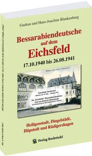 Cover von Bessarabiendeutsche auf dem Eichsfeld 17.10.1940 bis 26.08.1941