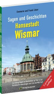 Cover von Sagen und Geschichten HANSESTADT WISMAR (Große Ausgabe)
