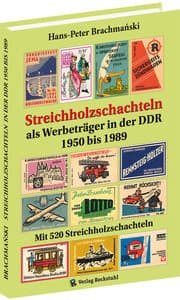 Cover von Streichholzschachteln als Werbeträger in der DDR 1950-1989