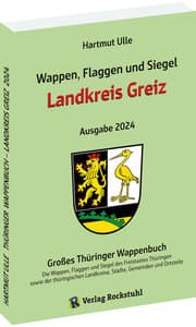 Cover von Wappen, Flaggen und Siegel LANDKREIS GREIZ - Ein Lexikon - Ausgabe 2024