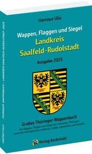 Cover von Wappen, Flaggen und Siegel SAALFELD-RUDOLSTADT - Ein Lexikon - Ausgabe 2025