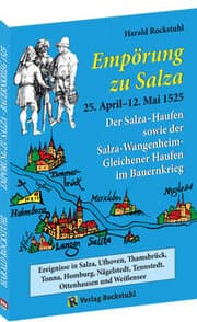 Cover von Empörung zu Salza 25. April-12. Mai 1525. Der Salza-Haufen sowie der Salza-Wangenheim-Gleichener Haufen im Bauernkrieg