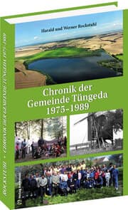 Cover von Chronik der Gemeinde Tüngeda in Thüringen 1975-1989