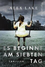 Cover von Es beginnt am siebten Tag