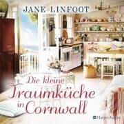 Cover von Die kleine Traumküche in Cornwall (ungekürzt)