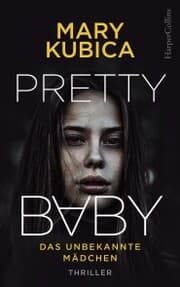 Cover von Pretty Baby - Das unbekannte Mädchen