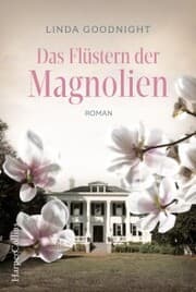 Cover von Das Flüstern der Magnolien