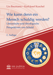 Cover von Wie kann denn ein Mensch schuldig werden?