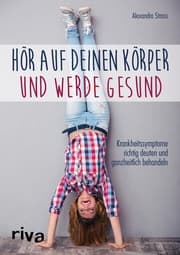 Cover von Hör auf deinen Körper und werde gesund